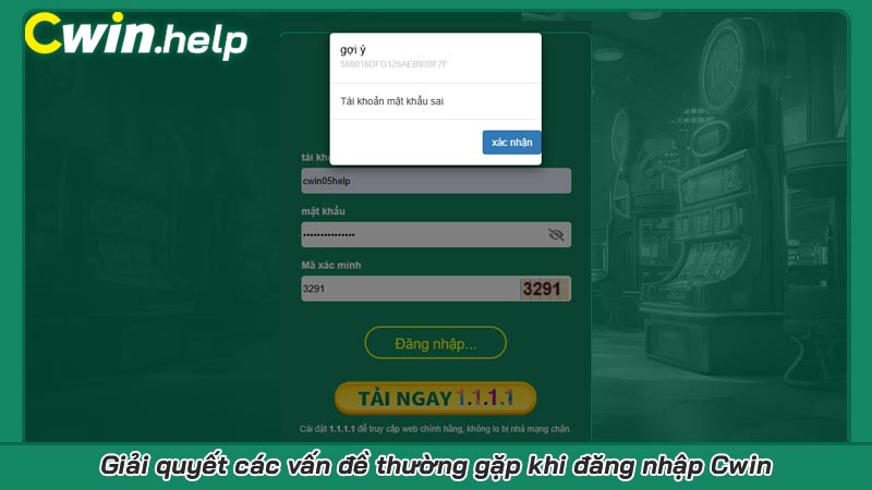Đăng nhập Cwin dễ dàng: Bí mật để truy cập không gặp rắc rối Giải quyết các vấn đề thường gặp khi đăng nhập Cwin