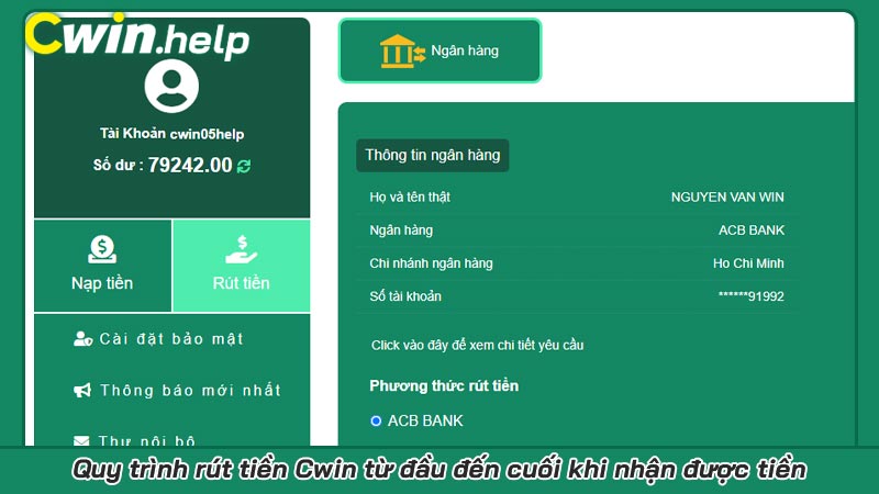 Quy trình rút tiền Cwin từ đầu đến cuối khi nhận được tiền Quy trình rút tiền Cwin từ đầu đến cuối khi nhận được tiền