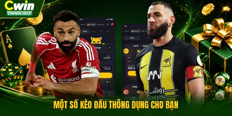 Một số kèo đấu thông dụng cho bạn