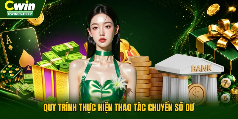 Quy trình thực hiện thao tác chuyển số dư